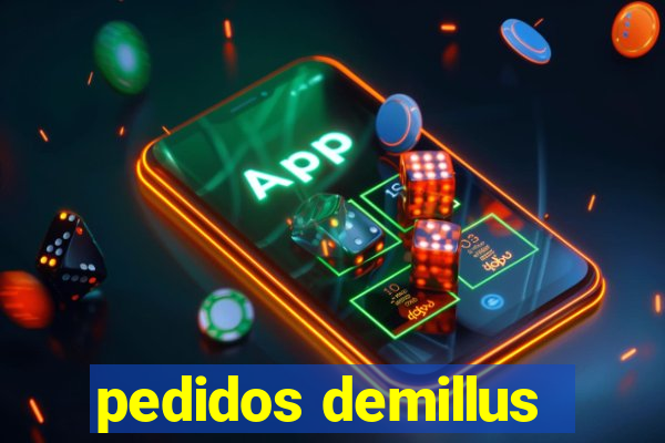 pedidos demillus